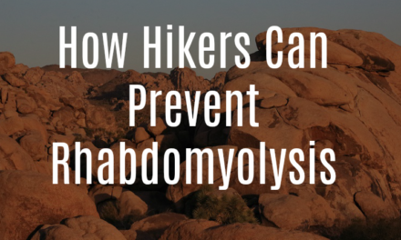 How Hikers Can Prevent Rhabdomyolysis